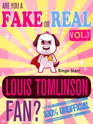 cover image of Are You a Fake or Real Louis Tomlinson Fan? Volume 1
